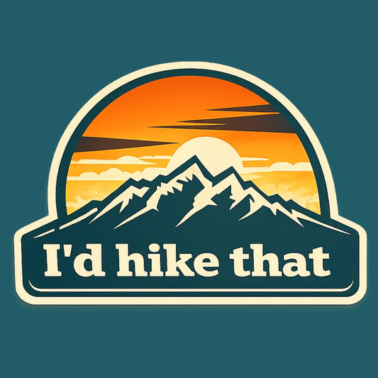 I'd Hike That Decal